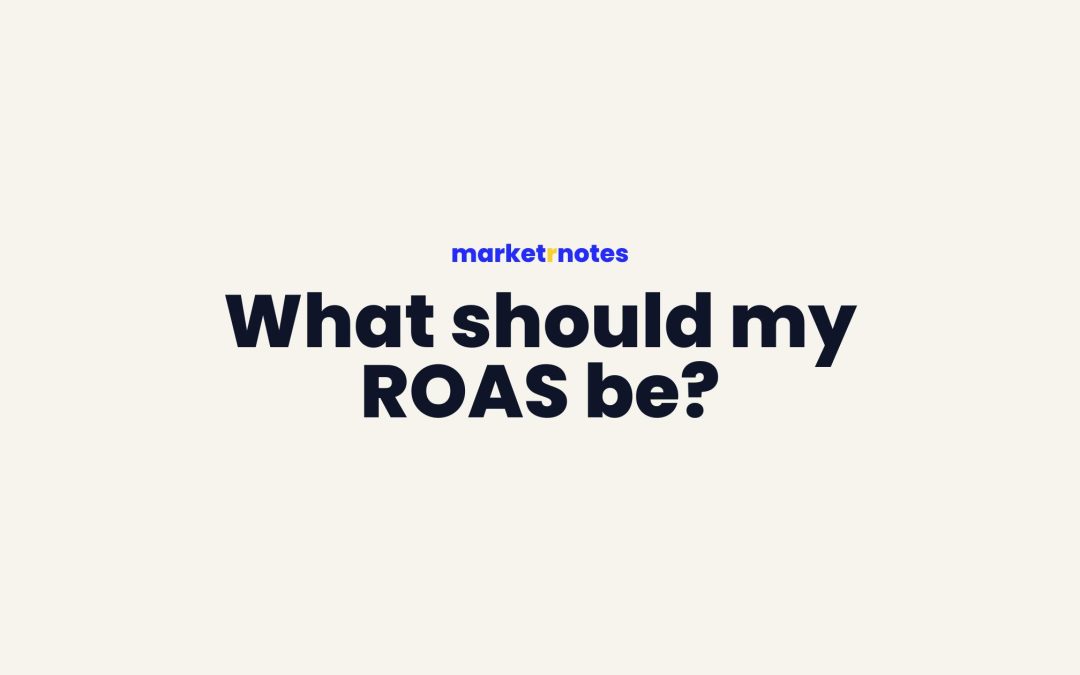 How to calculate your ROAS
